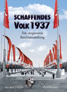 Schaffendes Volk 1937 (Buch) Die vergessene Reichsausstellung